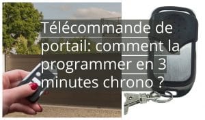 Comment programmer une télécommande de portail ?